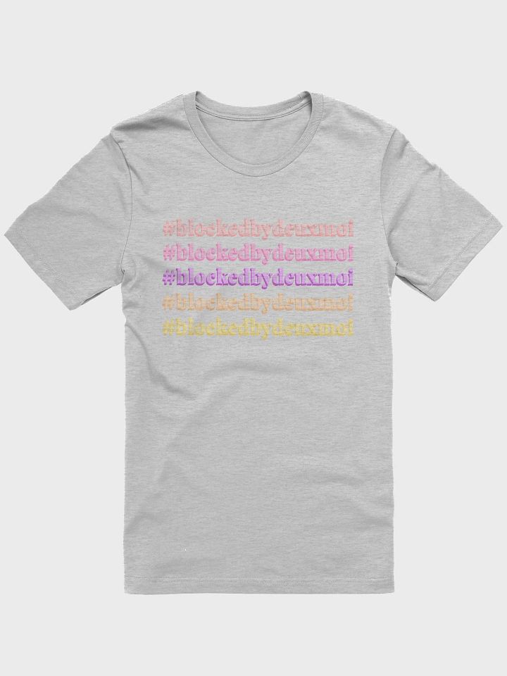 Blocked By DM T-shirt - Multi product image (1)