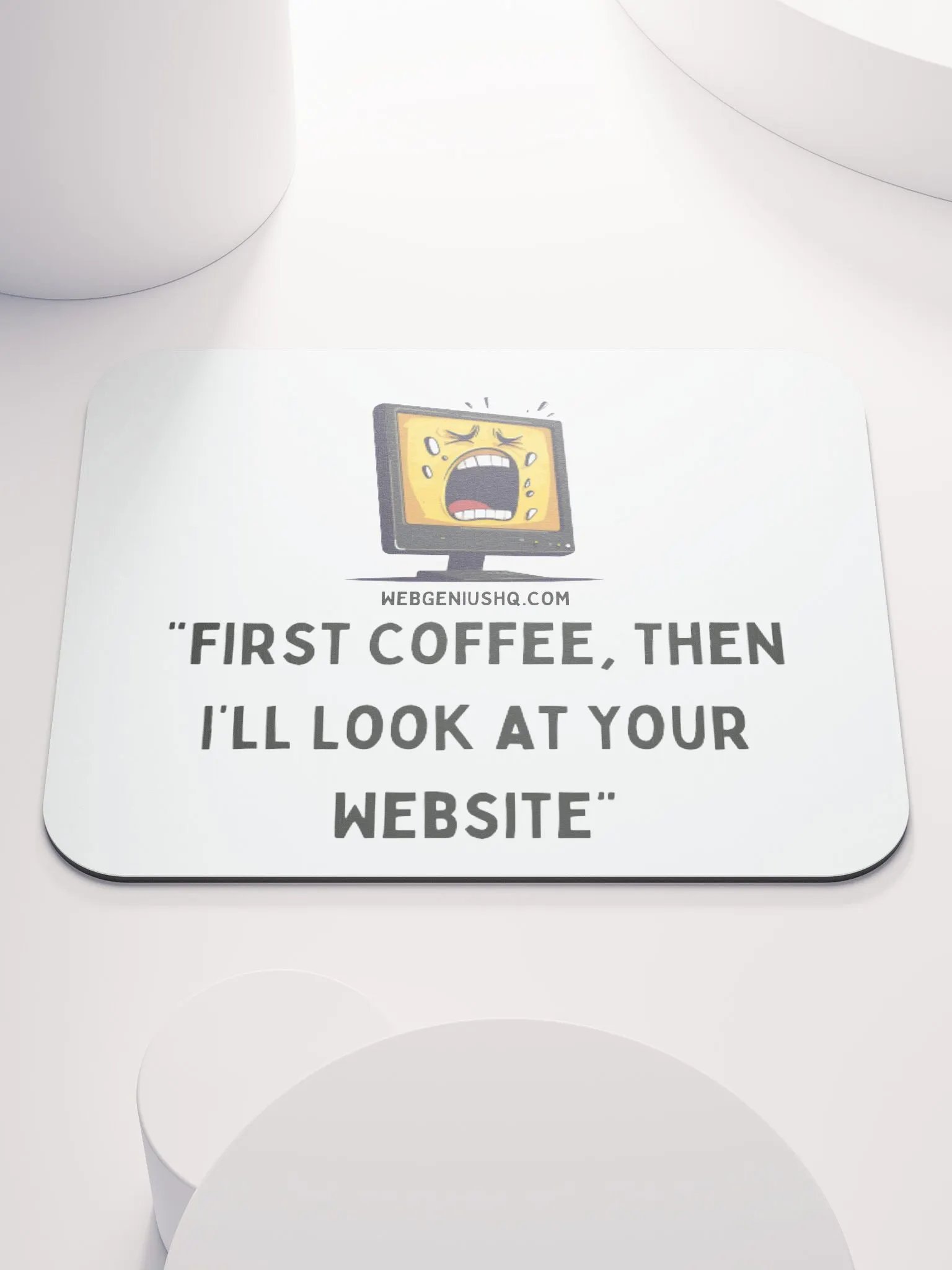 "First coffee, then I'll look at your website." product image (3)