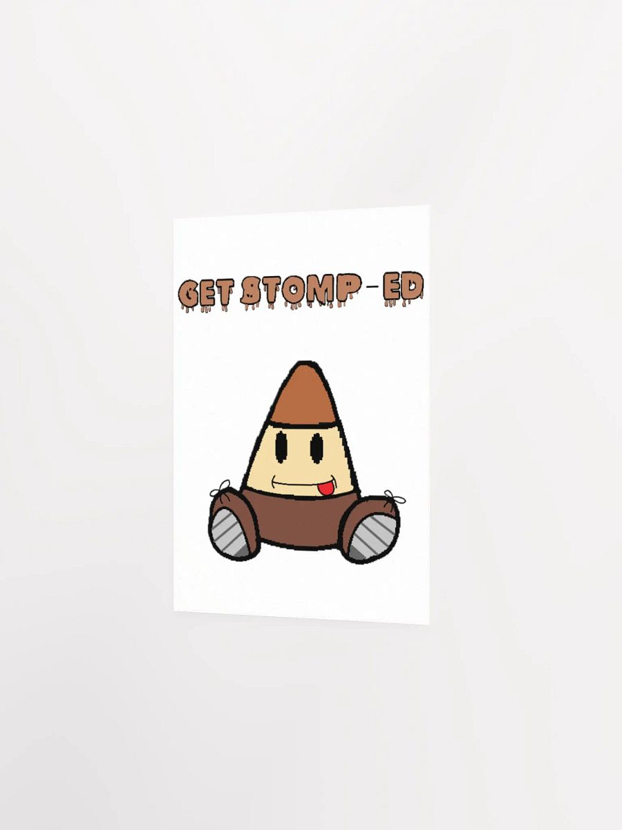 GET STOMP-ED - Matte Poster Paper product image (18)