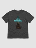 I Am Himothy (Dark) product image (1)