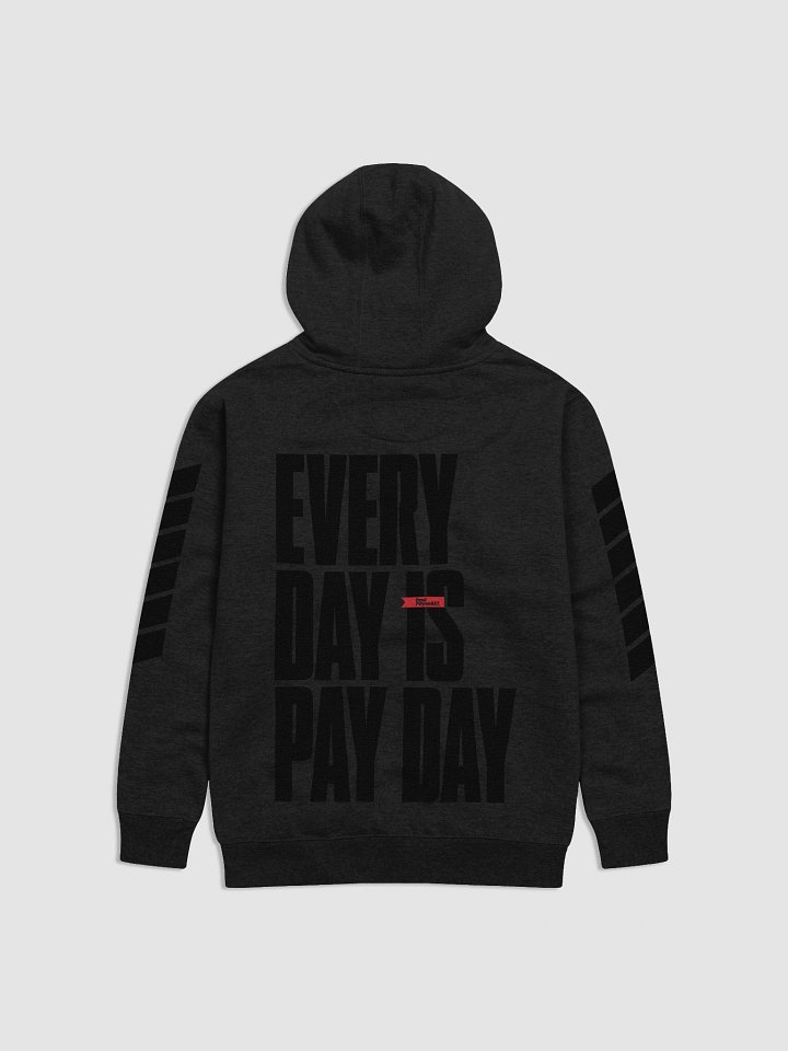 Everyday is Payday Hoodie product image (2)