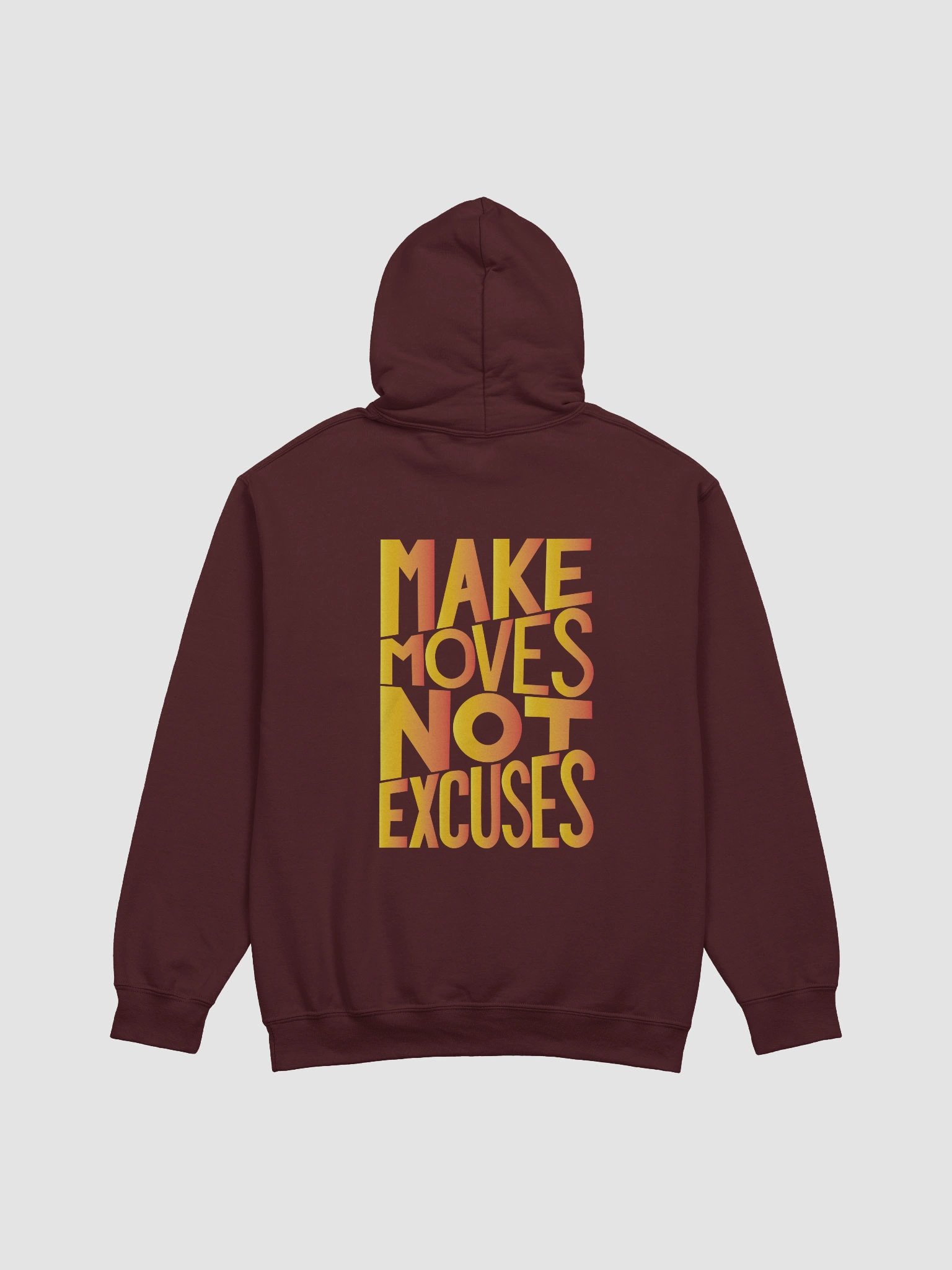 Make Moves, Not Excuses product image (6)