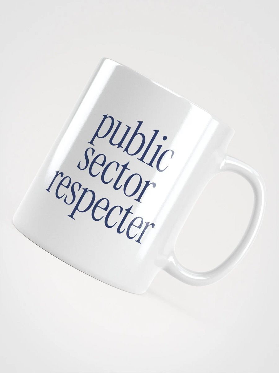Public Sector Respecter Coffee Mug product image (4)