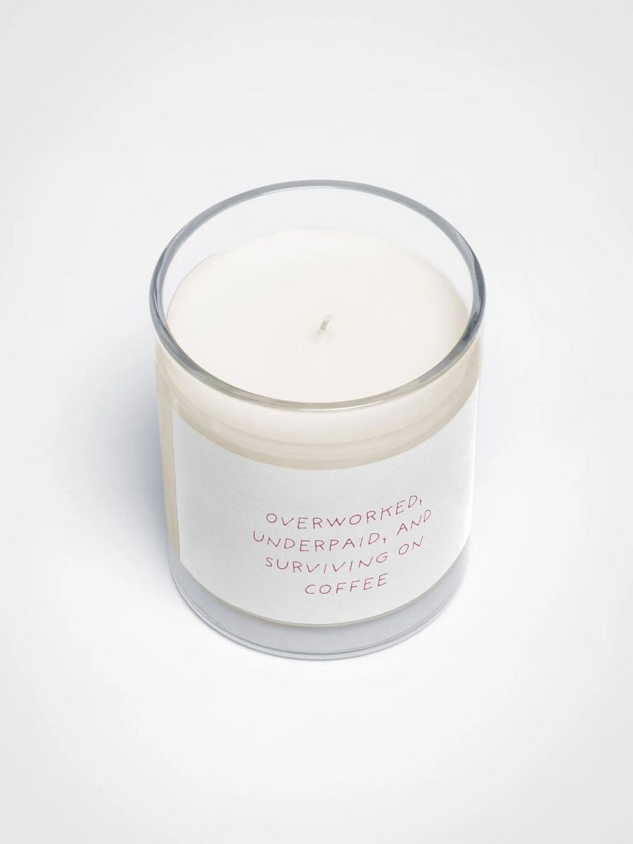 Overworked Underpaid Soy Wax Candle product image (3)