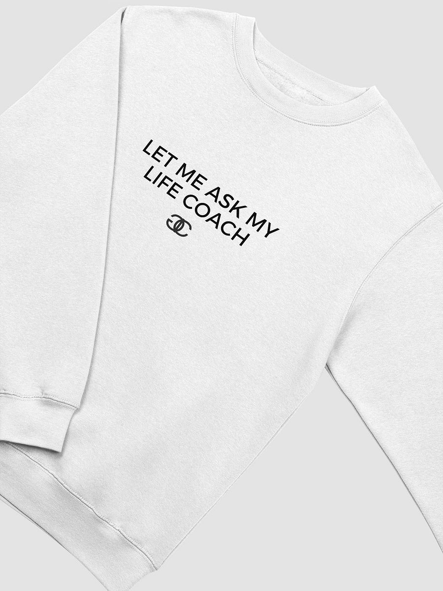 The Life Coach Says Crew product image (7)