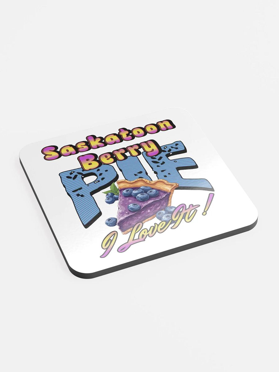 Saskatoon Berry Pie I Love It Glossed Cork Coaster product image (3)
