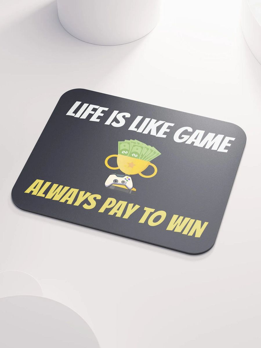 Pay to Win - Mousepad product image (3)