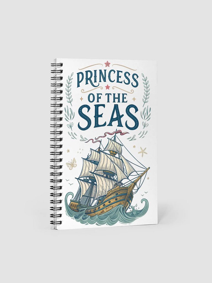 Princess of the Seas Spiral Notebook product image (1)