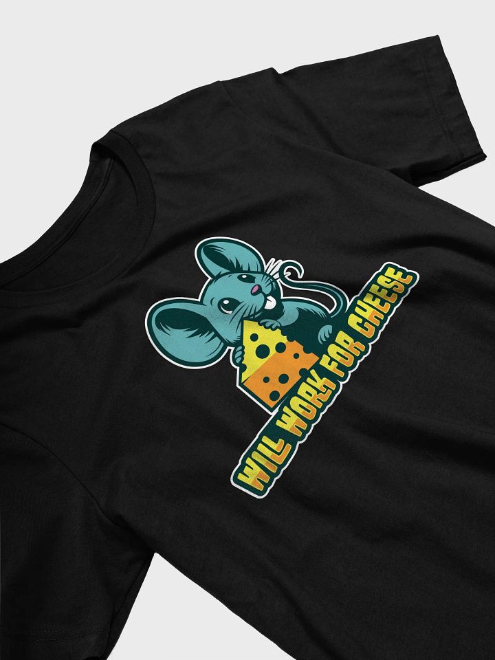 Cheese Man Tee – Will Work for Cheese Mouse Shirt product image (2)