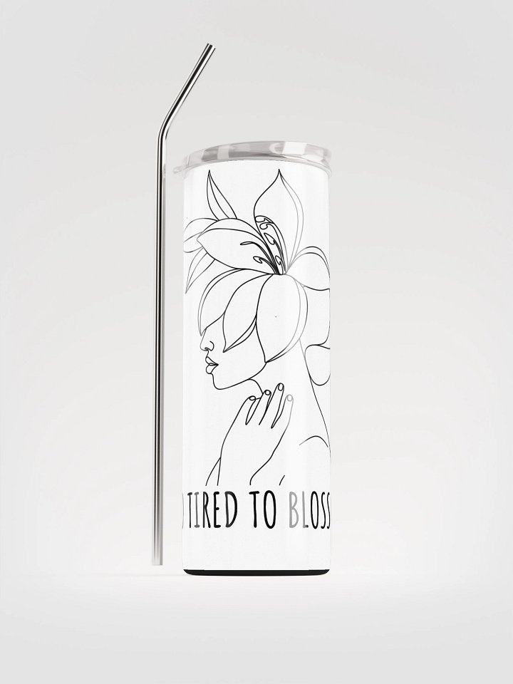 Too Tired to Blossom Tumbler product image (2)