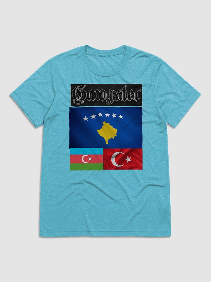 KOSOVO,TURKEY AND AZERBAIJAN T-SHIRT product image (1)