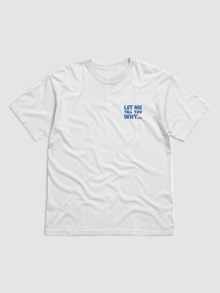 Let Me Tell You Why... product image (1)
