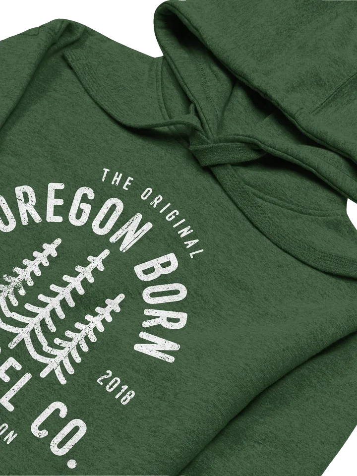 The Original Oregon Born Apparel Co Hoodie product image (2)