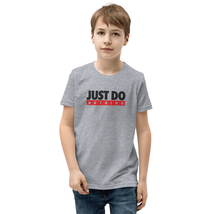 Kids Youth Short Sleeve T-Shirt Just Do Nothing Lettering product image (1)