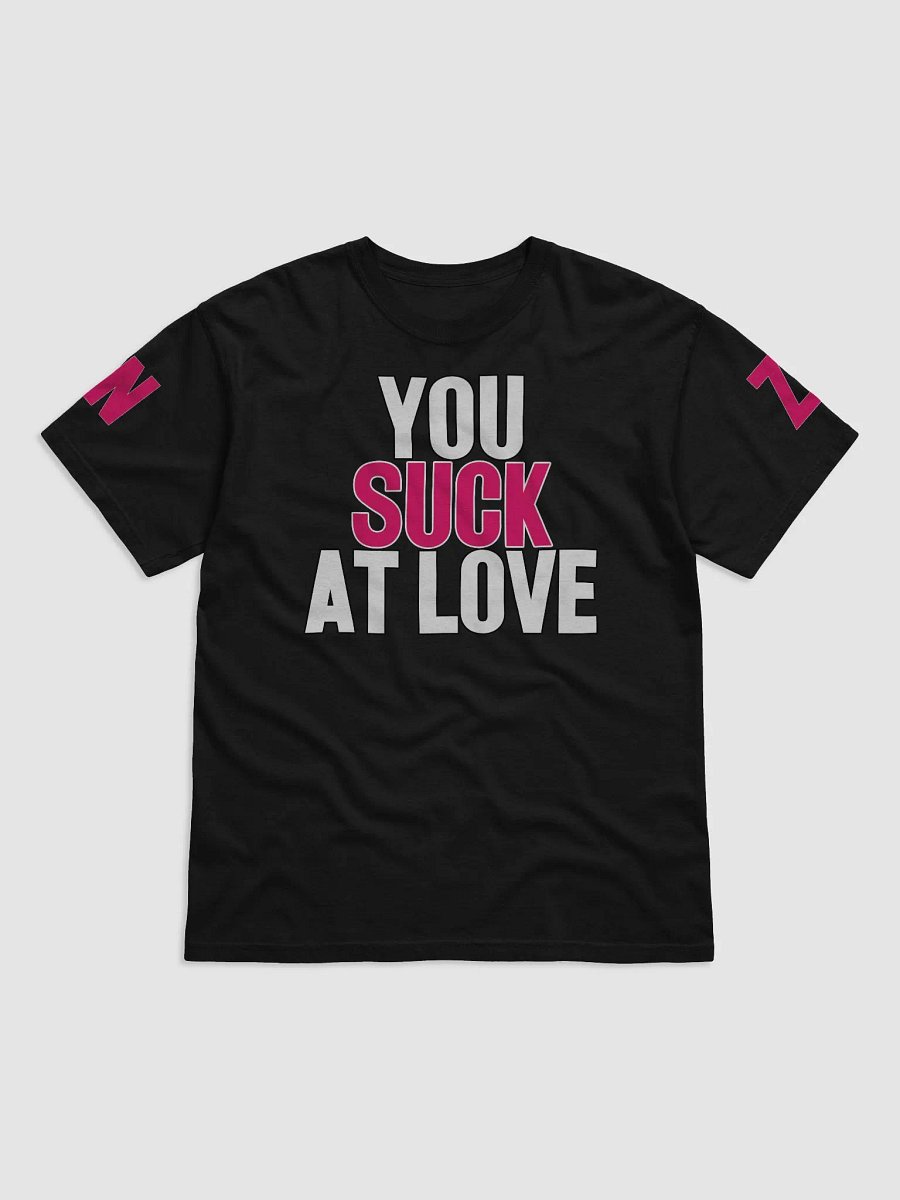 You suck at love product image (5)