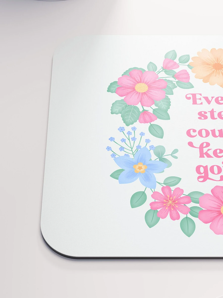 Every step counts keep going - Mouse Pad White product image (6)