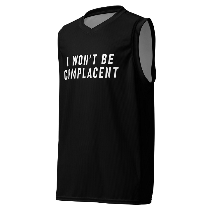 I Won't Be Complacent Workout Jersey product image (1)
