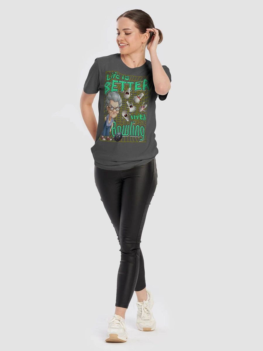 Life Is Better With Bowling Female T-Shirt product image (5)