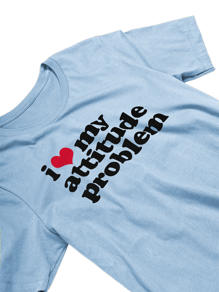 Attitude Problem - Shirt product image (15)