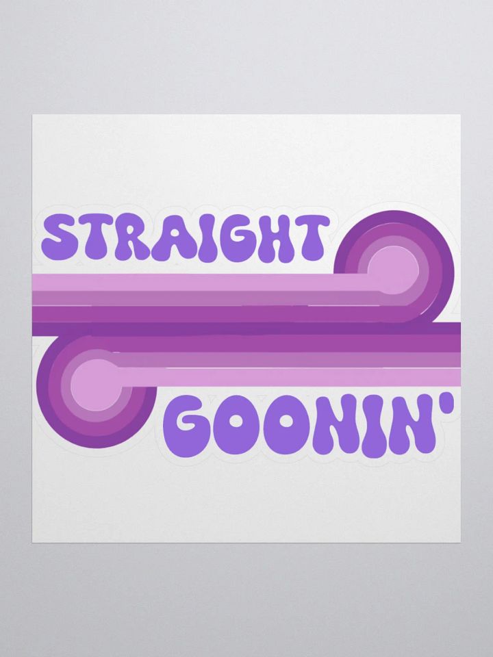 Straight Goonin Sticker product image (3)