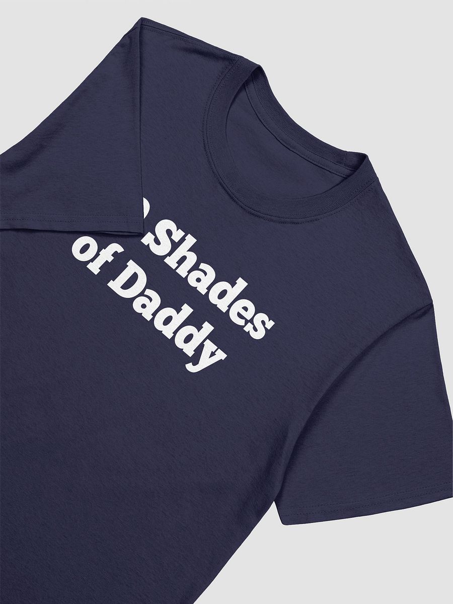 50 Shades of Daddy Unisex Tee product image (32)