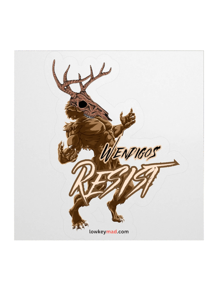 Even Wendigos RESIST Sticker product image (1)