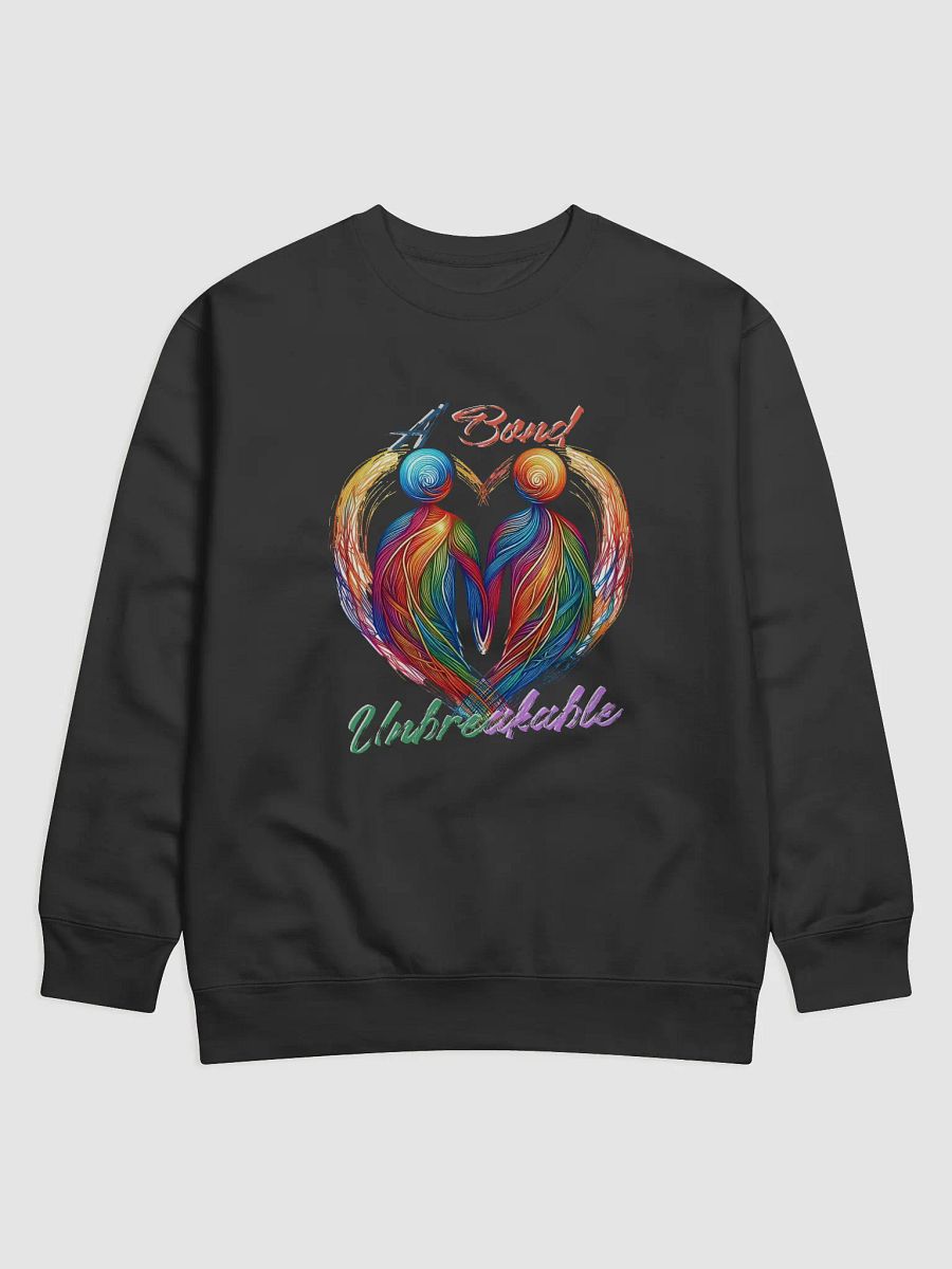 A Bond Unbreakable Cotton Heritage Premium Sweatshirt product image (1)