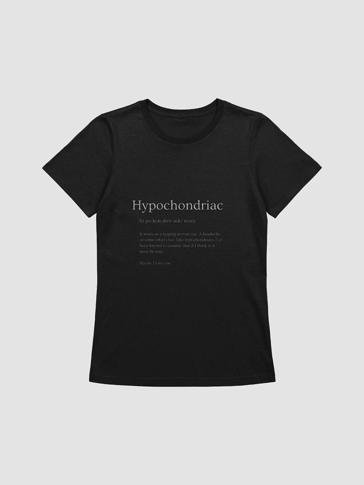 Hypochondriac - Light Text Women's product image (3)