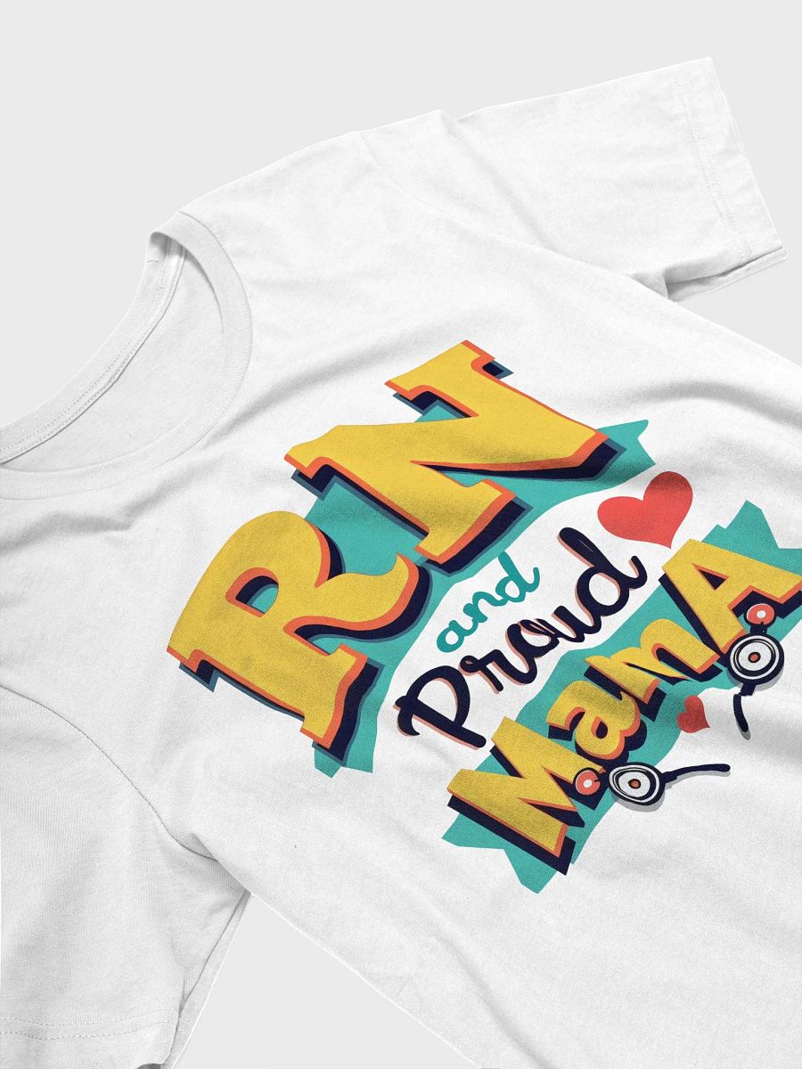 Proud RN Mama Stethoscope T-Shirt product image (25)