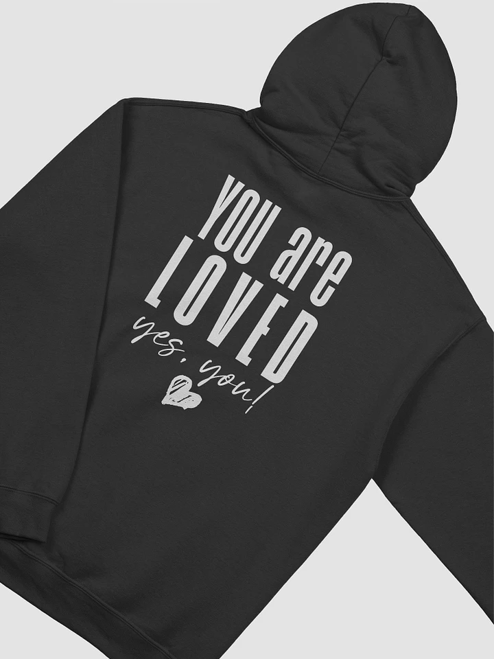 You are Loved Hoodie product image (7)