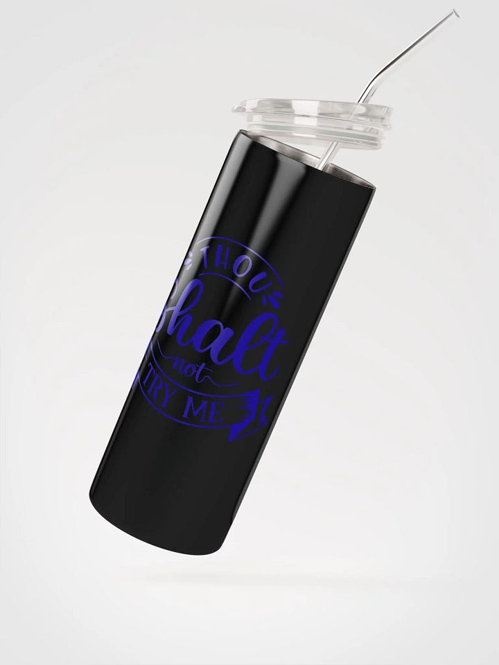 Thou Shalt Not Try Me Tumbler product image (2)