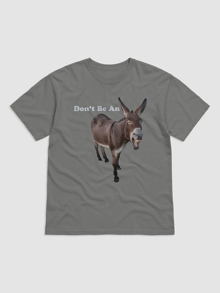 Don't Be An Ass product image (1)