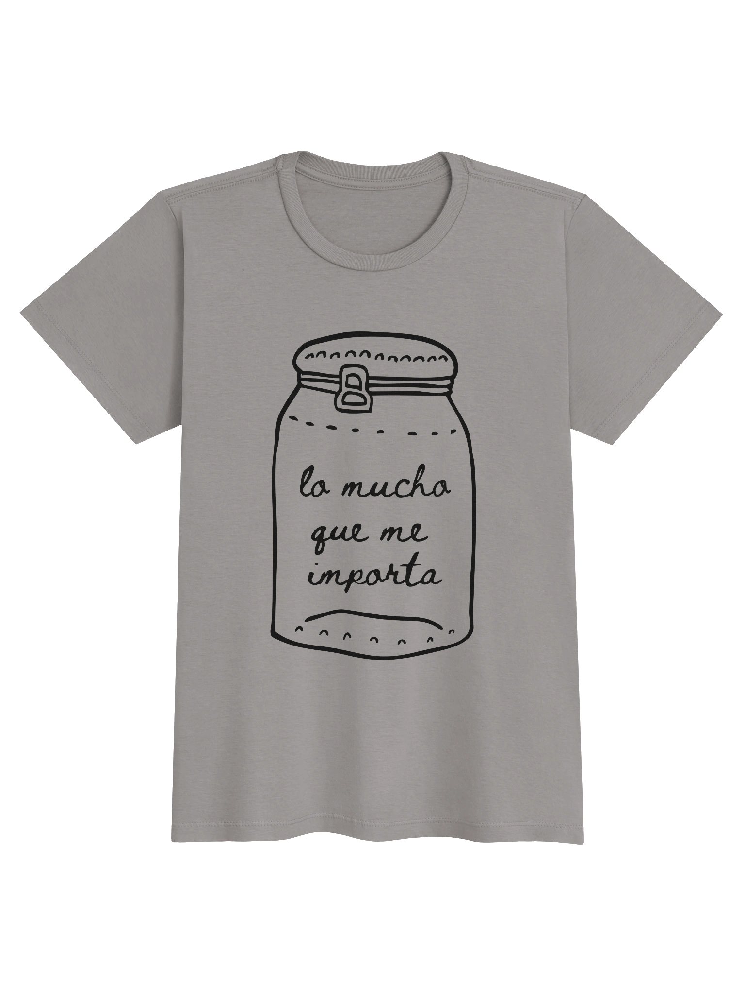 Lo Mucho que Me Importa T-Shirt Mujer product image (1)