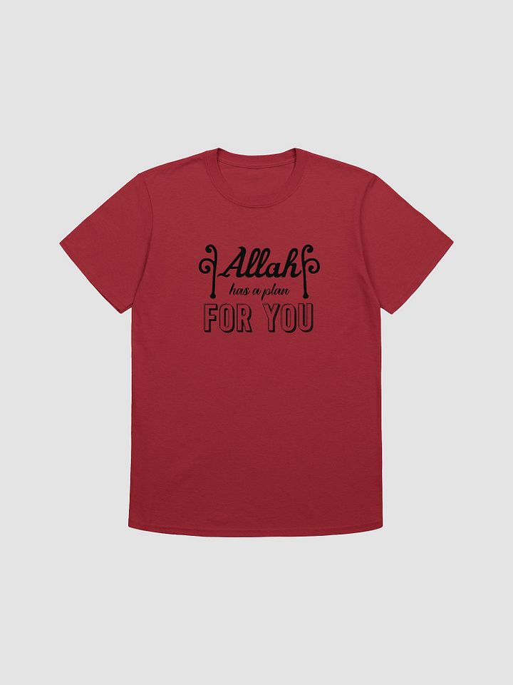 Allah Has a Plan for You Unisex T-Shirt product image (1)