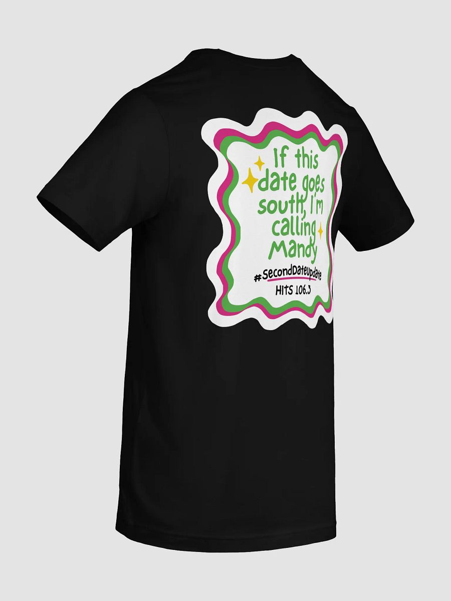 I'm Calling Mandy Second Date Update T-shirt product image (10)