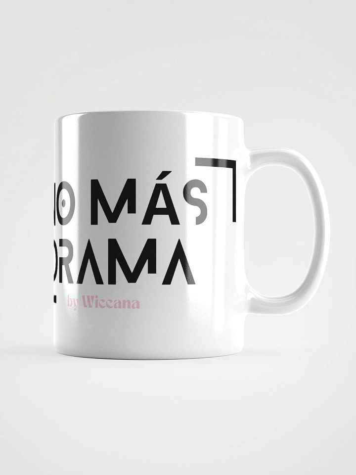 Taza blanca brillante No más drama product image (1)