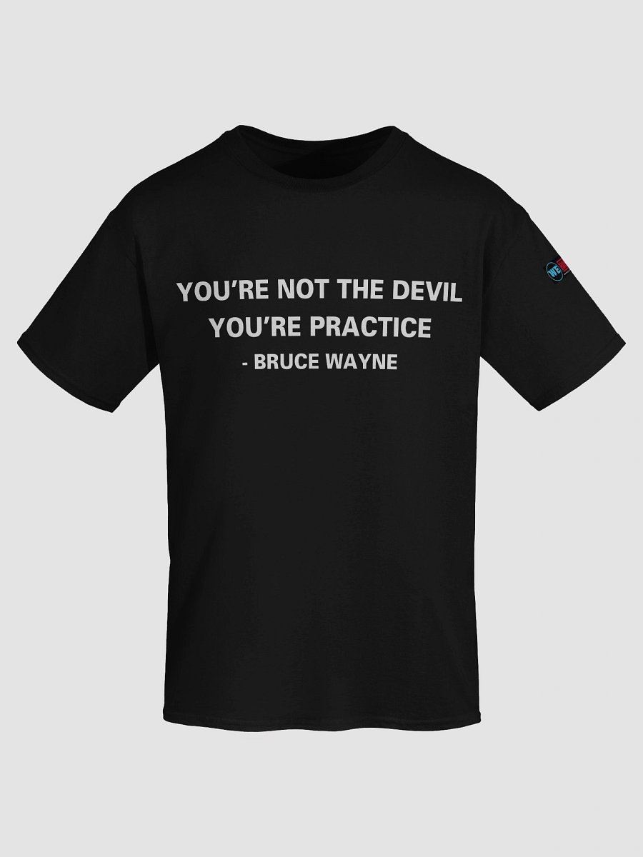 You're Not The Devil Quote Tee product image (7)
