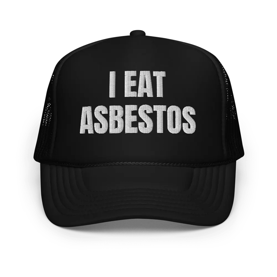 I eat asbestos - Embroidered Trucker Cap Hat product image (1)