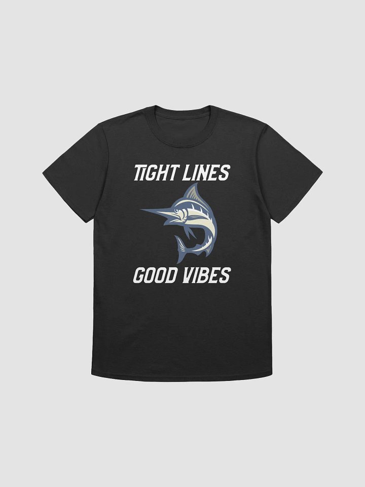 Tight lines, good vibes fishing t-shirt product image (1)