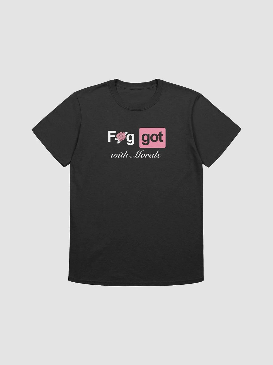 Faggot with Morals Tee product image (1)