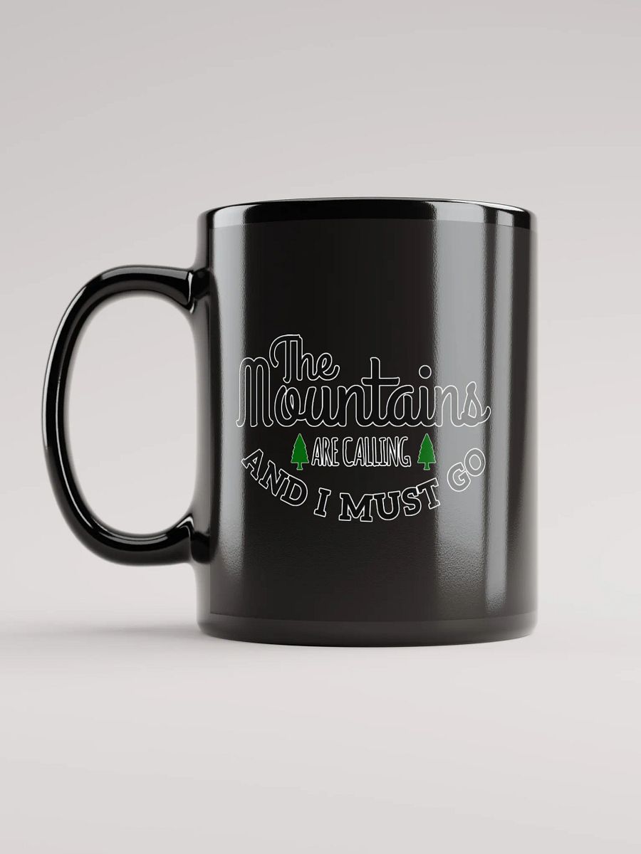 Mountain Calling Black Coffee Mug product image (11)