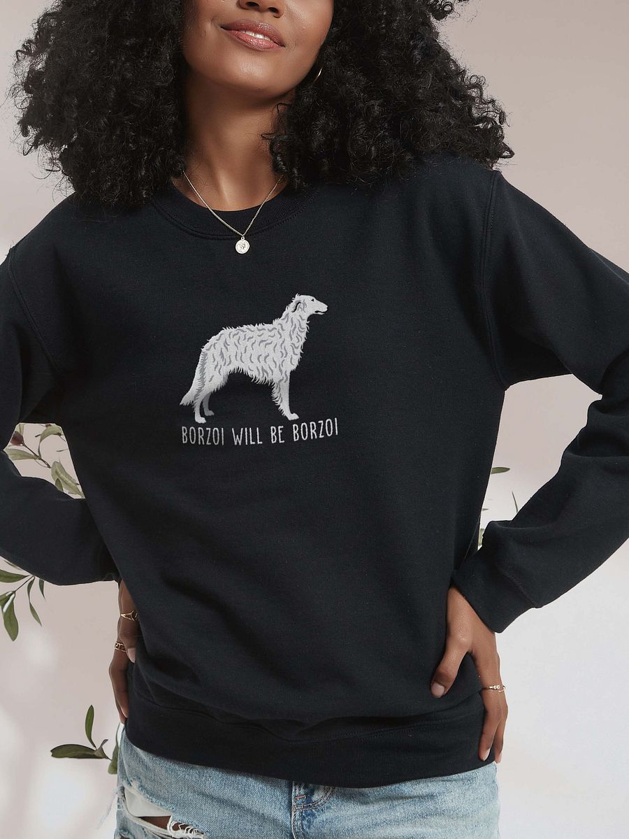 Borzoi Will Be Borzoi Sweatshirt (Embroidered) of a Borzoi(White) product image (2)