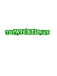 TheWICKEDwax