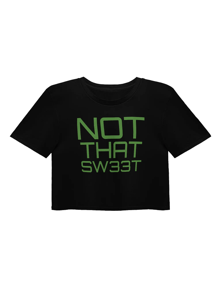 NOTTHATSW33T - GR CROP TOP product image (1)