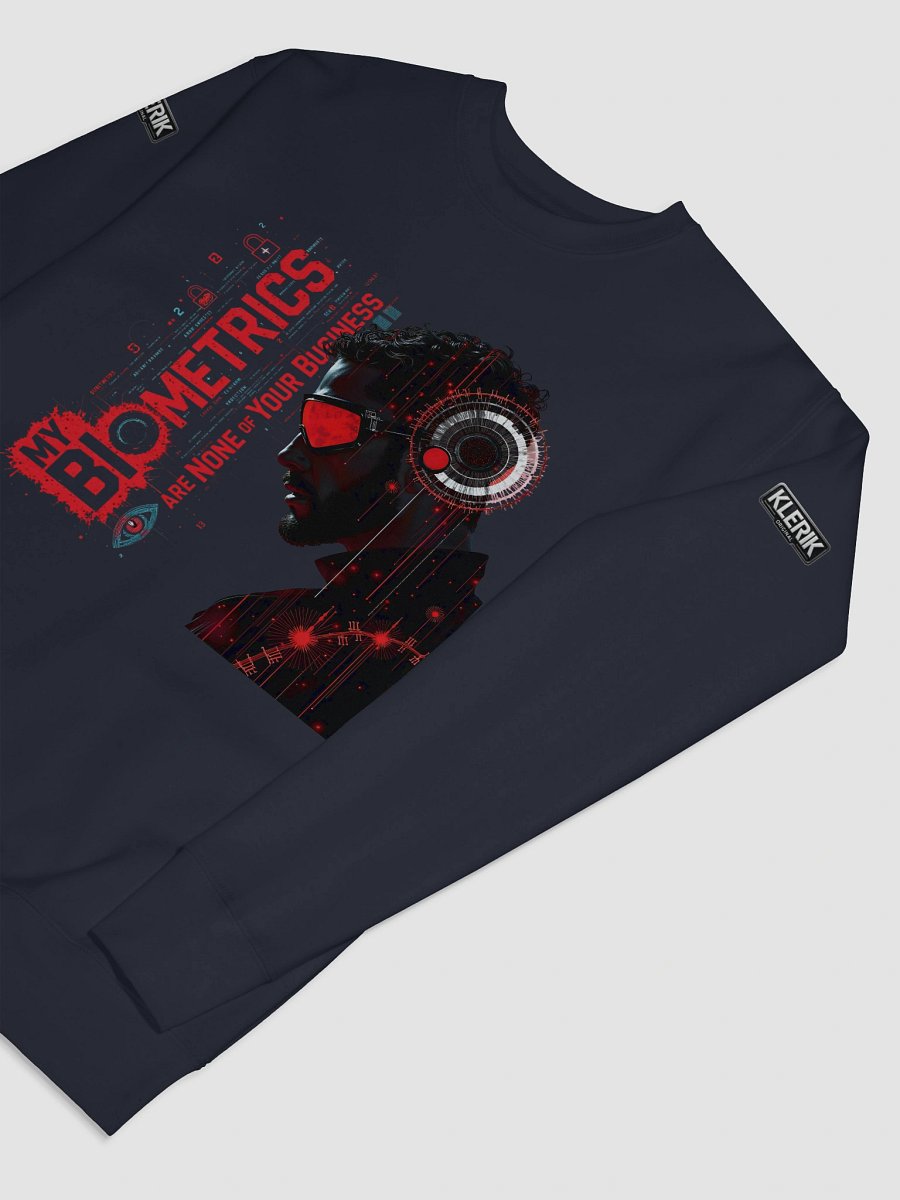 KLERIK Original Logo Premium Sweatshirt - My Biometrics Are None Of Your Business product image (64)