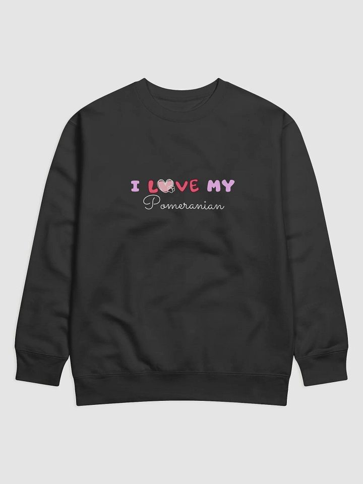 I Love My Paw Premium Sweatshirt product image (1)