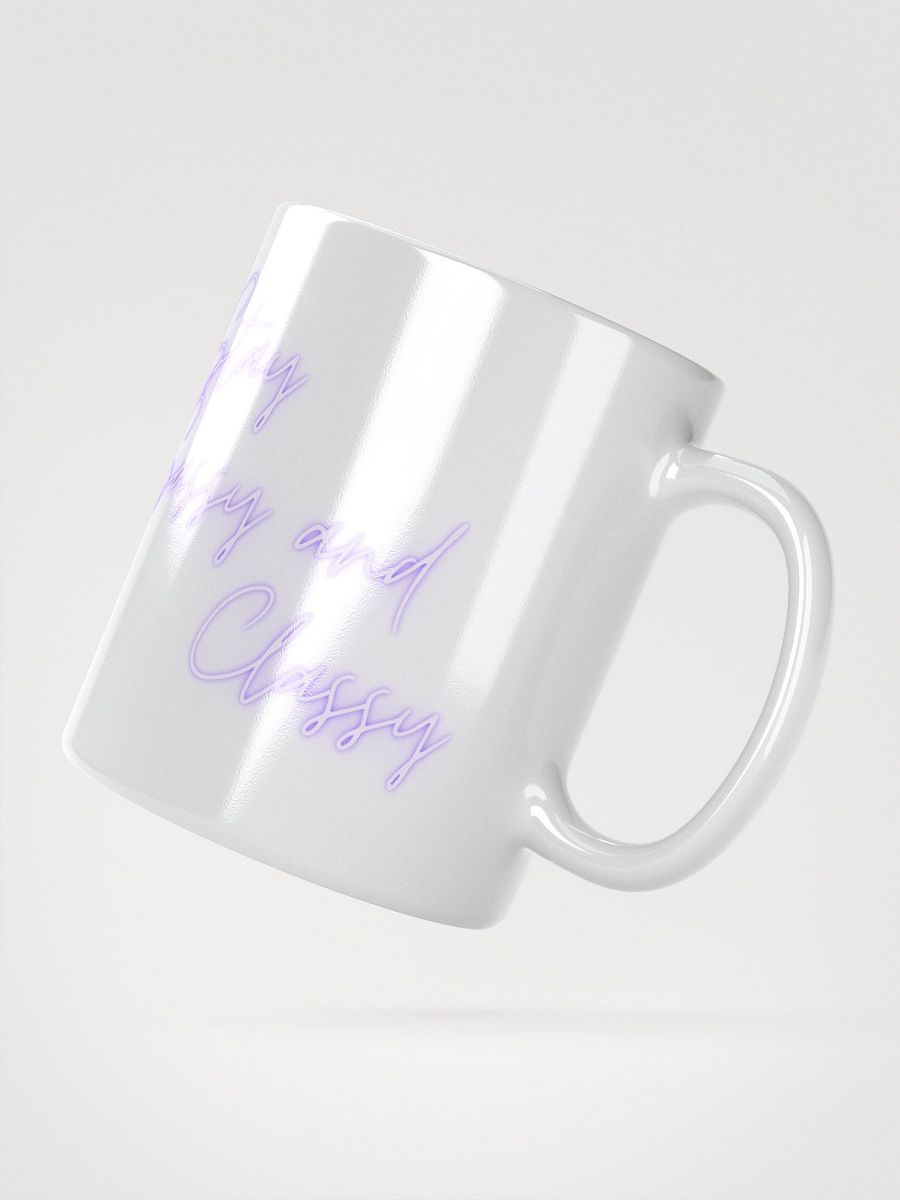 Stay Sassy and Classy Coffee Mug product image (3)