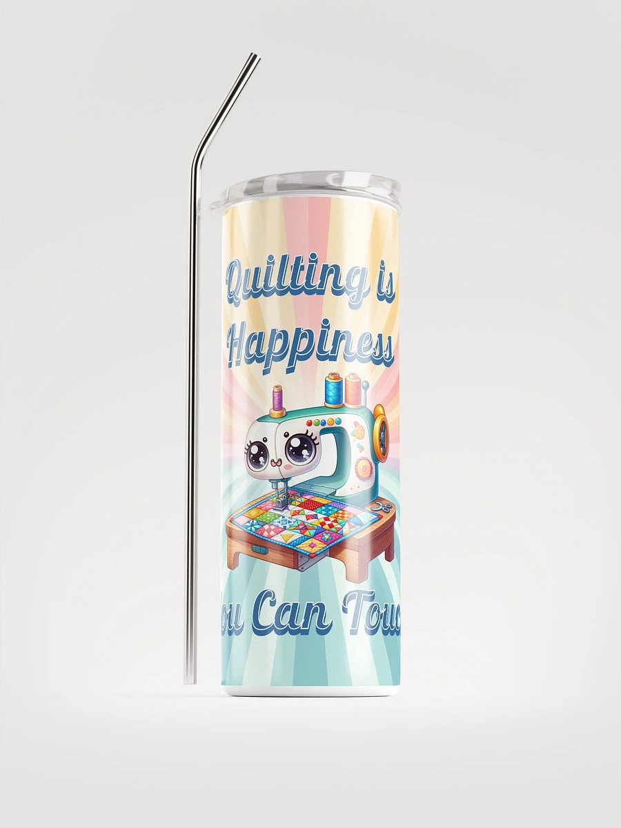 Quilting Is Happiness Skinny Tumbler product image (2)