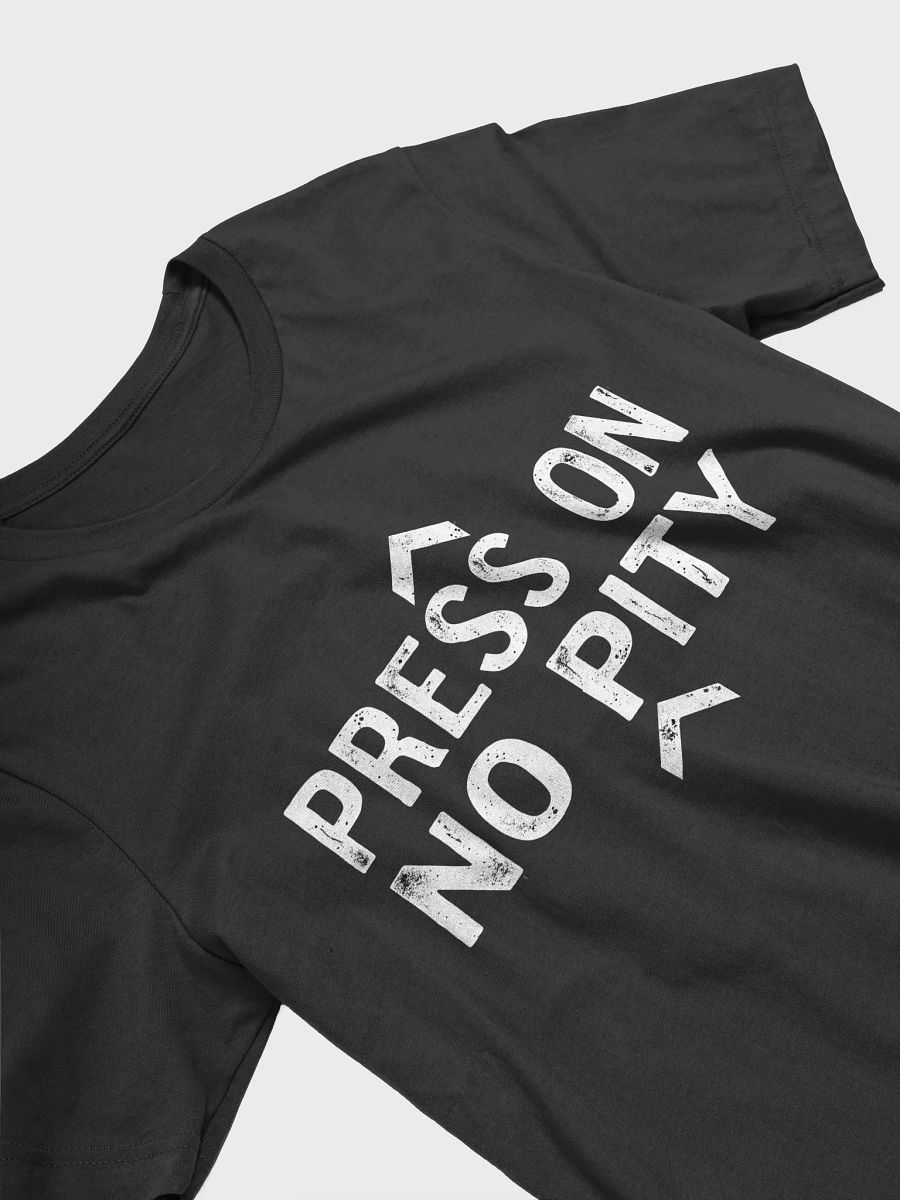 Press On, No Pity - The Barack Obama Inspired T-Shirt That Empowers You to Overcome Every Challenge with Strength and Dignity product image (3)