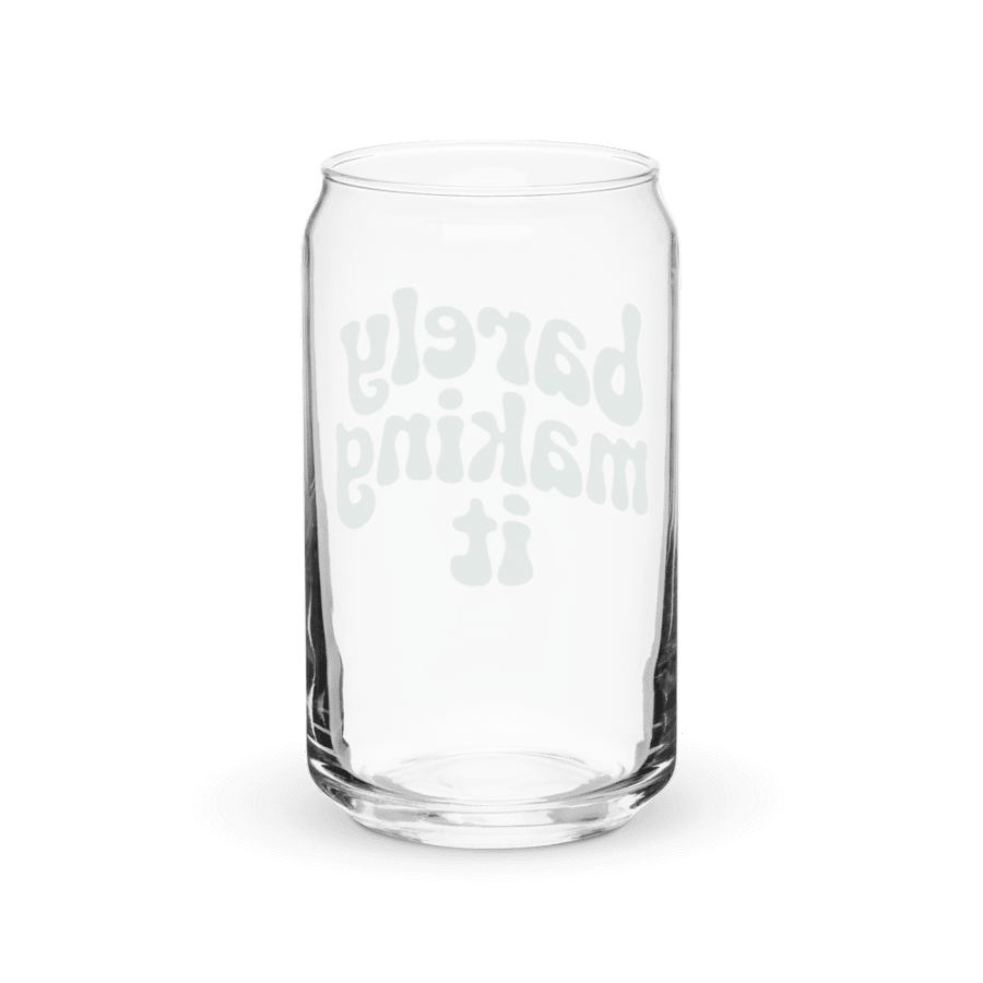 Barely Making It Can-Shaped Glass product image (2)